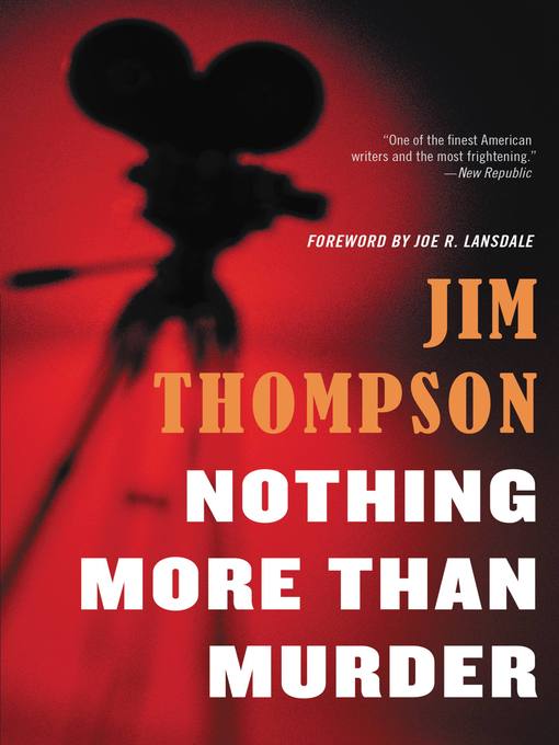 Title details for Nothing More than Murder by Joe R. Lansdale - Available